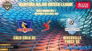 November 26th Div 1 WSF Colo Colo SC vs Niverville Force SC [upl. by Bohannon953]