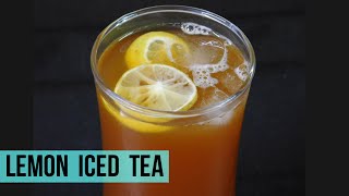 Lemon Iced Tea Recipe Iced Tea Recipe  Summer Drinks 🍹 [upl. by Noryt]