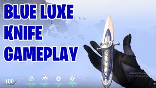 Valorant Blue Luxe Knife Game Play UPDATED [upl. by Yllet]