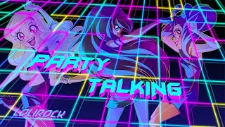 Party Talking  Music Video  LoliRock [upl. by Heringer309]