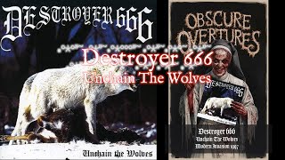 Destroyer 666  Unchain The Wolves Full Album High Quality [upl. by Ib]