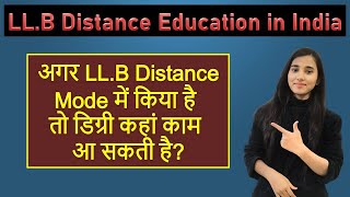 LLB Distance Education in India LLB from Distance Mode Career amp Scope [upl. by Aile]