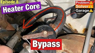 How to bypass a heater core Heater core bypass Bypass heater core [upl. by Icrad900]