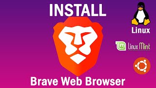 How To Install Brave Browser On Linuxlinux mint amp ubuntu [upl. by Arriec]