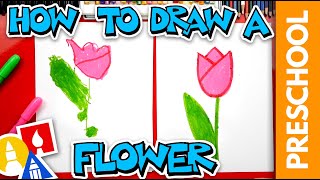 How To Draw A Flower Tulip Preschool [upl. by Faydra]