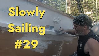 Boarded By Wasps More Fairing etc  Wooden Tahiti Gaff Cutter Episode 029Slowly Sailing [upl. by Survance709]