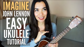 Imagine by John Lennon  EASY Ukulele Tutorial WorldUkuleleDay [upl. by Arni295]