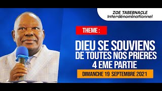 DIEU SE SOUVIENS DE TOUTES NOS PRIERES 4 EME P  PASTEUR LEONARD KAYUMBI  DIMANCHE 19092021 [upl. by Maxentia]