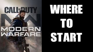 Where To Start Guide For Beginners amp New Players COD Modern Warfare Multiplayer [upl. by Eesyak]