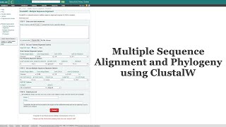 Multiple Sequence Alignment and Phylogeny using ClustalW [upl. by Tymon]