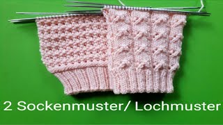 2 einfache Sockenmuster Lochmuster stricken [upl. by Suiravaj]