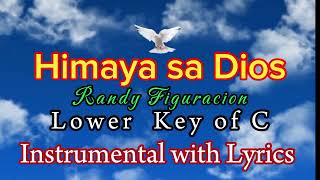 Himaya sa Dios  Randy Figuracion Instrumental with Lyrics Lower key C request by marissa Casas [upl. by Nillek]