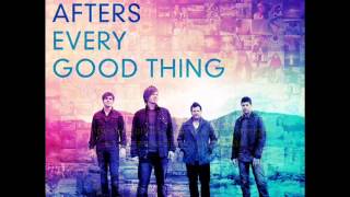 Every Good Thing  The Afters Subtitulada [upl. by Ashely]