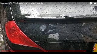 Mercedes SL R230 soft close trunk  boot repaired in action [upl. by Schofield]