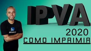 Como Imprimir o IPVA 2020 [upl. by Denney23]