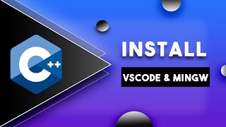 Install VSCode and MINGW in windows 10 for c [upl. by Aveneg]