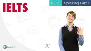 IELTS Speaking Part 1 [upl. by Eenar]