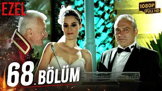 Ezel 68 Bölüm Full HD [upl. by Gavin]