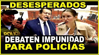 🔴CONGRESISTAS DESESPERADOS DEBATEN DICTAMENES DE IMPUNIDAD PARA POLICIAS [upl. by Llennehc]