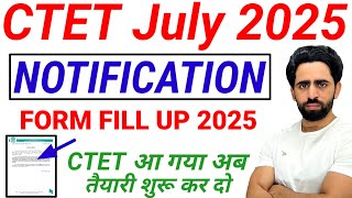 CTET 2025 Notification Out  CTET Form Fill Up 2025  आ गया CTET  CTET Syllabus 2025  Exam Date [upl. by Dong]