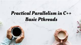 Practical Parallelism in C  Basic Pthreads [upl. by Buffo]