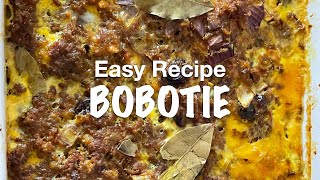 EASY RECIPE BOBOTIE [upl. by Anastasio]