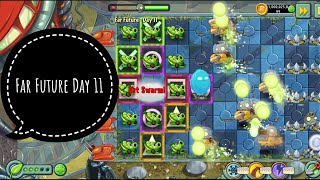 Plants Vs Zombies 2  Far Future Day 11 Gameplay With Premium Plants Max Level [upl. by Eitten]