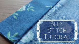 How to hand sew a hem  SLIP STITCH Tutorial [upl. by Geehan]