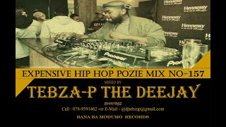 Mahikeng FM 967 Expensive Hip Hop Pozie Mix No 157 Mixed By Tebza P The Deejay  12 August 2023 [upl. by Otsuaf569]