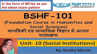 BSHF 101 UNIT10 Social Institutions सामाजिक संस्थाएं [upl. by Ahsyad]