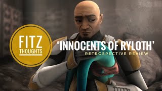 Star Wars The Clone Wars  1 x 20  ‘Innocents Of Ryloth’  Retrospective Review [upl. by Vito]