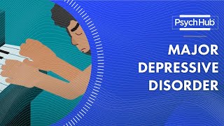 Major Depressive Disorder [upl. by Krik]