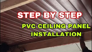 PAANO MAG INSTALL NG PVC CEILING PANEL STEP BY STEP vigan project VIDEO44 [upl. by Tsew]