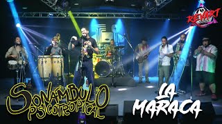 Sonámbulo Psicotropical  La Maraca EchandoRuidoALV con Revart [upl. by Diraf627]