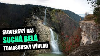 Slovenský raj Suchá Belá Tomašovský výhľad [upl. by Fanechka]