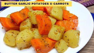 BUTTER GARLIC POTATOES amp CARROTS  QUICK amp EASY SIDE DISH [upl. by Robinett]