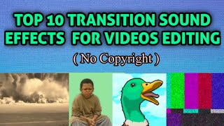 Top 10 Transition Sound Effects for Video Editing No Copyright [upl. by Jarrad]