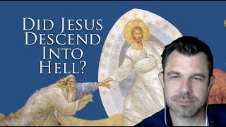 Did Jesus Descend into Hell Proof from the Bible [upl. by Zul939]