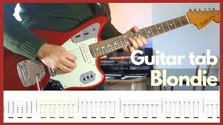 Current Joys  Blondie Guitar tabs [upl. by Minoru]