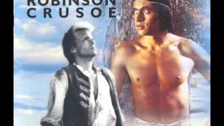 The Adventures of Robinson Crusoe Soundtrack  01 Opening Titles [upl. by Kobe]