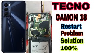 TECNO CAMON 18 restart problem solution 100tecno phone restart problem [upl. by Engapmahc74]