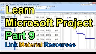 Learn Microsoft Project Part 9  Link Material Resources [upl. by Eesdnil]