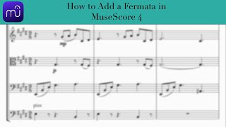 How to add a Fermata in Musescore 4 [upl. by Atinaej394]