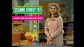 Sesame Street 97 Sloppy Goes to Ginas Day Care [upl. by Antonius712]