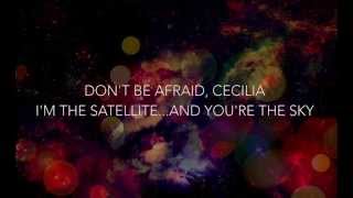 Cecilia and the Satellite  Andrew McMahon In The Wilderness  Lyrics ☾☀ [upl. by Normak654]