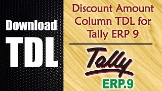 Download Free TDL Discount Amount Column TDL for Tally ERP 9  Hidden Feature in Tally [upl. by Will]