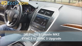 SYNC 2 to SYNC 3 Upgrade  2013  2016 Lincoln MKZ [upl. by Iman]