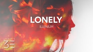 Illenium  Lonely Lyrics feat Chandler Leighton w Prelude [upl. by Odelet430]