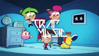 The Fairly OddParents Theme Song RemixManiacs Trap Remix [upl. by Towroy]