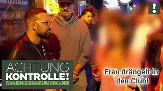 RESPEKTLOS 😡 Frau drängelt sich am Türsteher vorbei  Achtung Kontrolle [upl. by Jezabel]